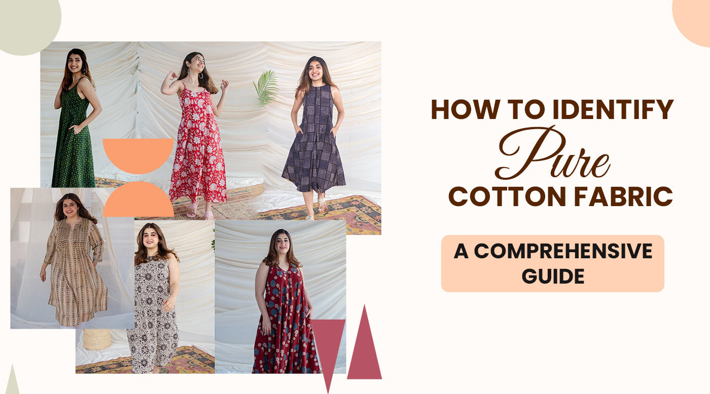 How to Identify Pure Cotton Fabric: A Comprehensive Guide THE INDIAN ETHNIC CO. How to Identify Pure Cotton Fabric: A Comprehensive Guide THE INDIAN ETHNIC CO.