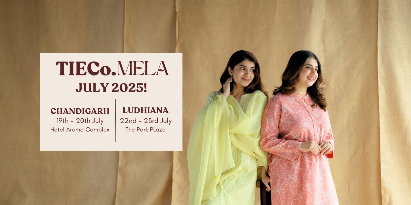 The Indian Ethnic Co. TIECo. Mela Exhibition in Chandigarh and Ludhiana – July 2025