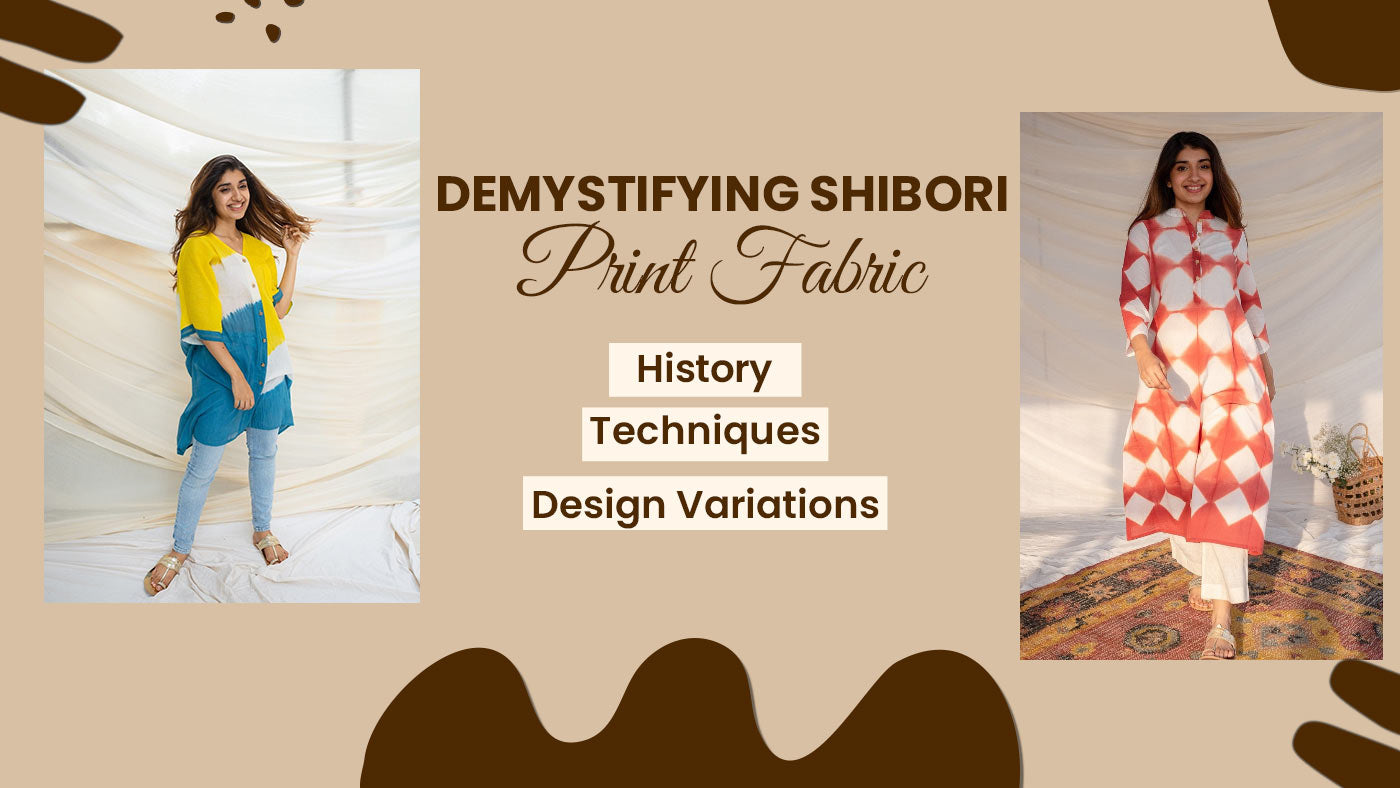 Demystifying Shibori Print Fabric: History, Techniques, and Design Variations